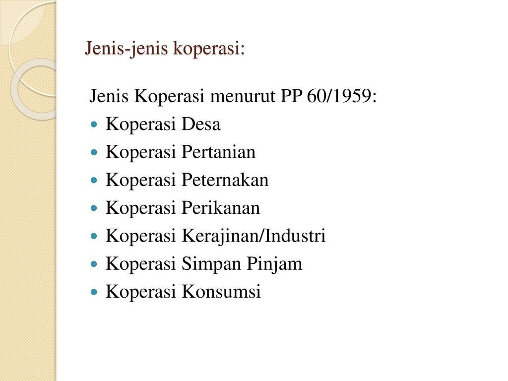 PENGERTIAN KOPERASI Koperasi Adalah Badan Usaha Atau Organisasi Ekonomi ...