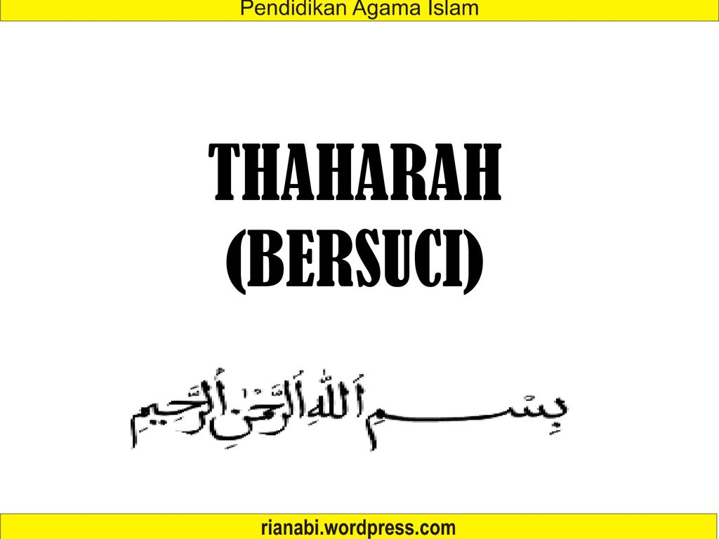 THAHARAH (BERSUCI)