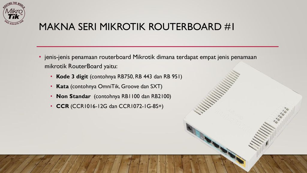 Makna Seri mikrotik routerboard #1