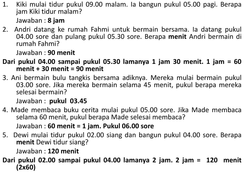 Examples Ibu Mulai Memasak Pukul Dan Selesai Pukul Berapa Menit