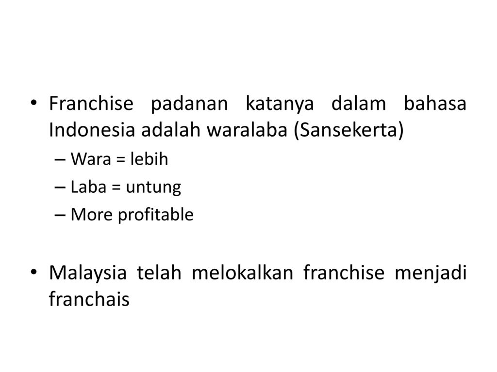 Dari Franchise Ke Waralaba Ppt Download