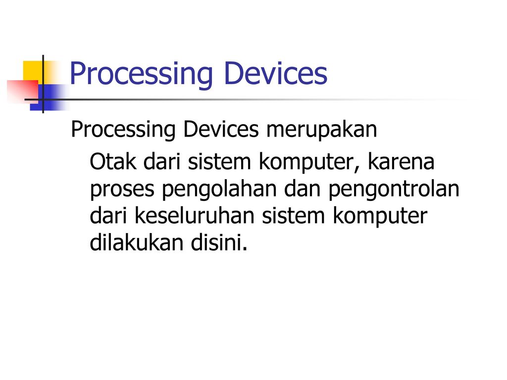 Process device. Processing devices.