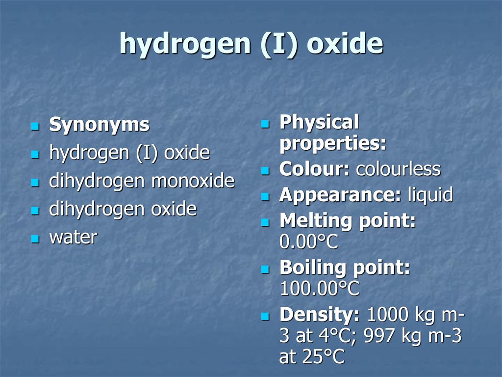 Water properties. Hydrogen oxidation i. - Hydrogen : 1,1-1,3 NM.C. for i.v. decrease.. Physical - c'SAR.