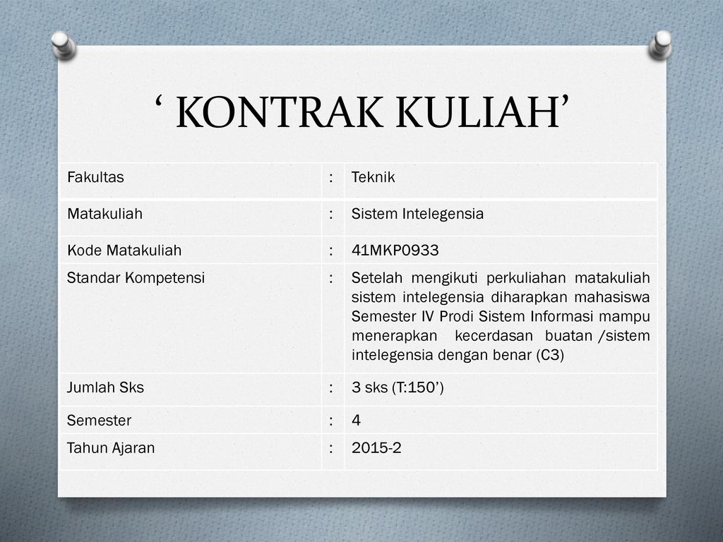 “KONTRAK KULIAH” SISTEM INTELEGENSIA. - Ppt Download