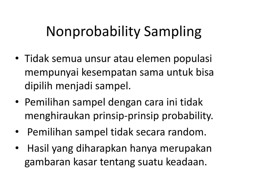 Non probability sampling adalah