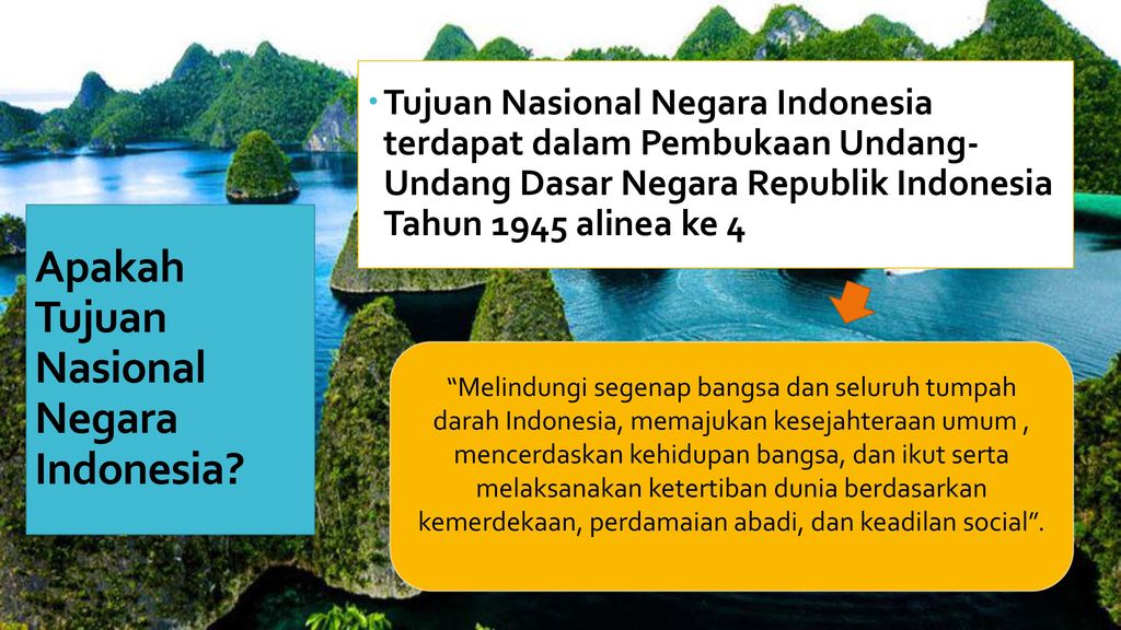 Apakah Tujuan Nasional Negara Indonesia