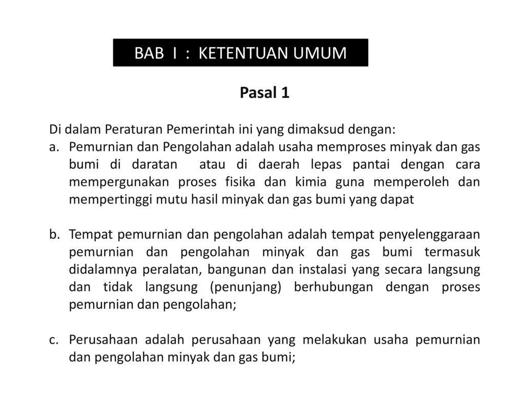 PERATURAN PEMERINTAH Adalah Aturan-aturan Yg Berkaitan Dg K-3 Yg ...