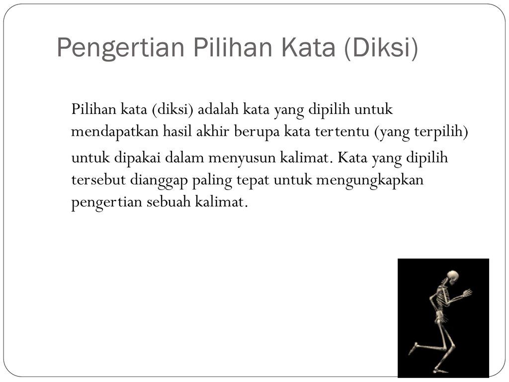 Diksi Adalah – Studyhelp