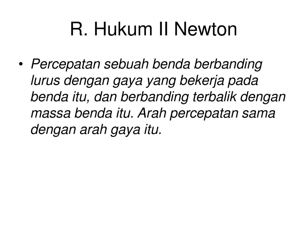 R. Hukum II Newton