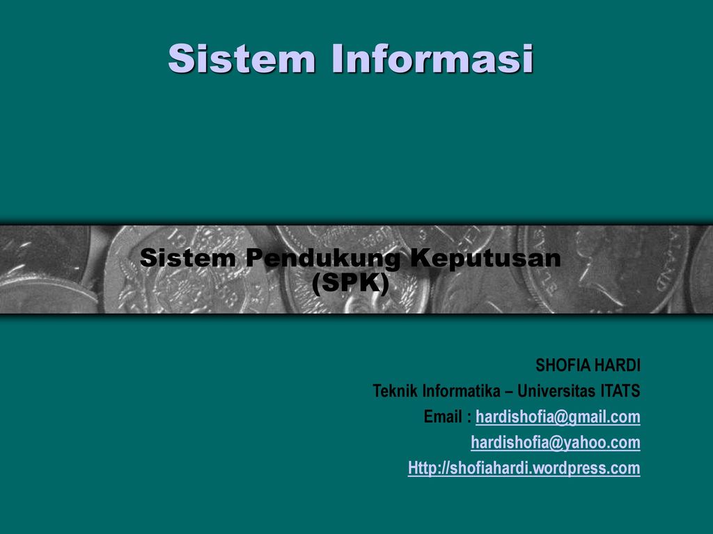 Sistem Pendukung Keputusan Spk Ppt Download 4401