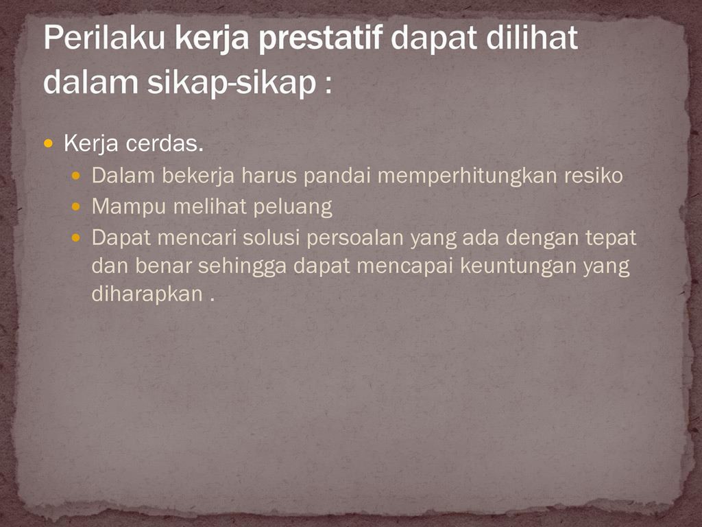 Perilaku Kerja Prestatif - Ppt Download