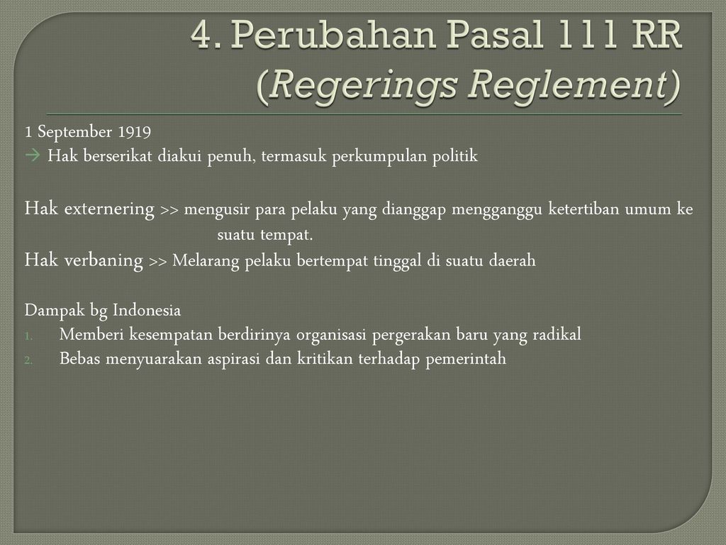 4. Perubahan Pasal 111 RR (Regerings Reglement)