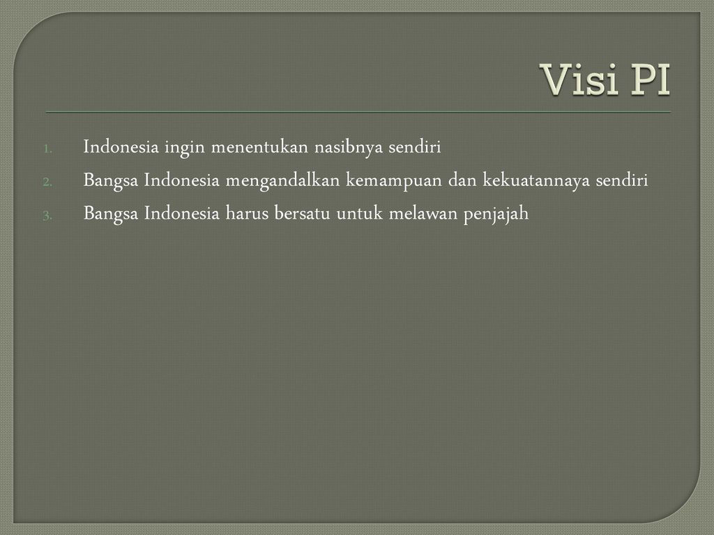 Visi PI Indonesia ingin menentukan nasibnya sendiri