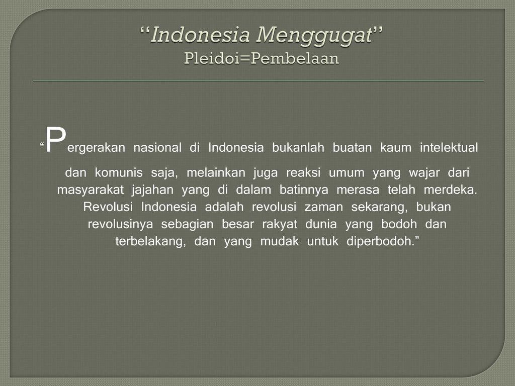 Indonesia Menggugat Pleidoi=Pembelaan