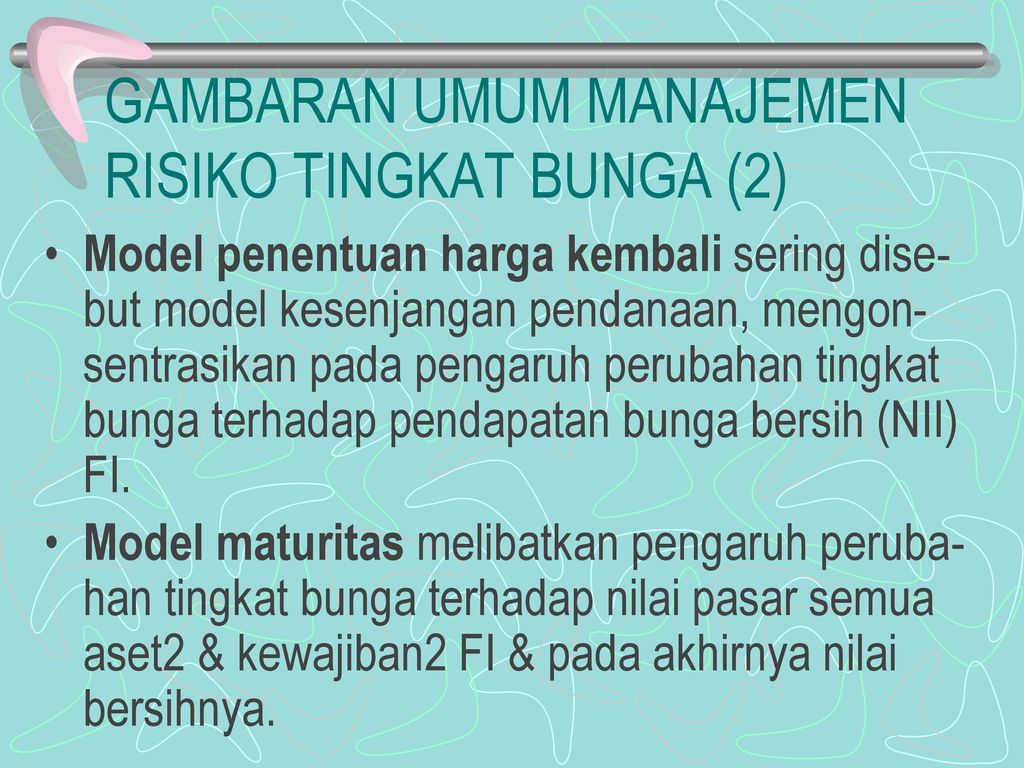 XIV. MANAJEMEN RISIKO TINGKAT BUNGA - Ppt Download