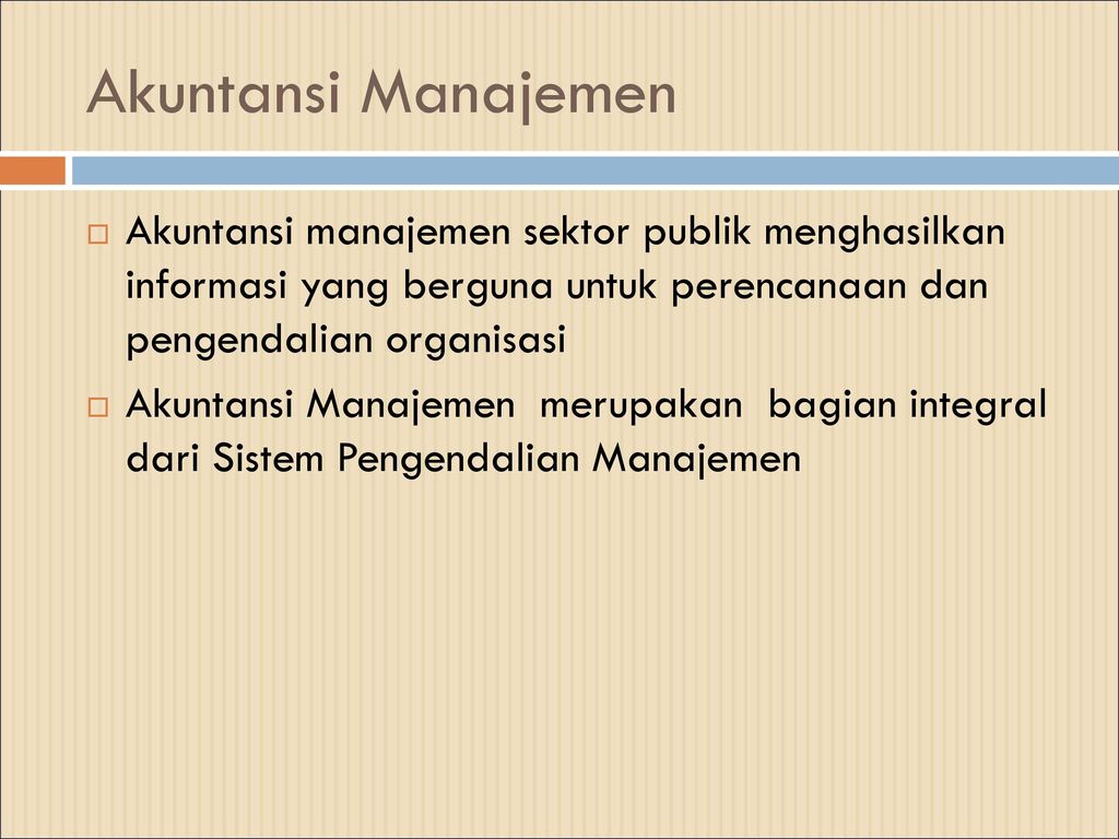 Akuntansi Manajemen Sektor Publik Ppt Download