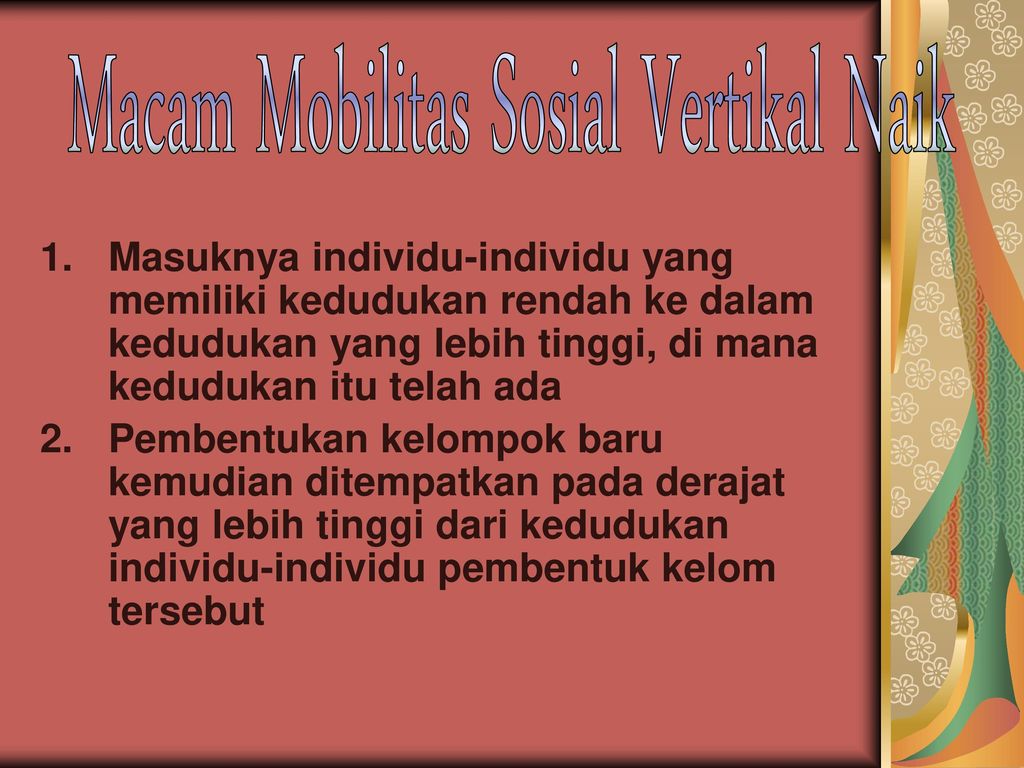 Mobilitas sosial vertikal adalah ....