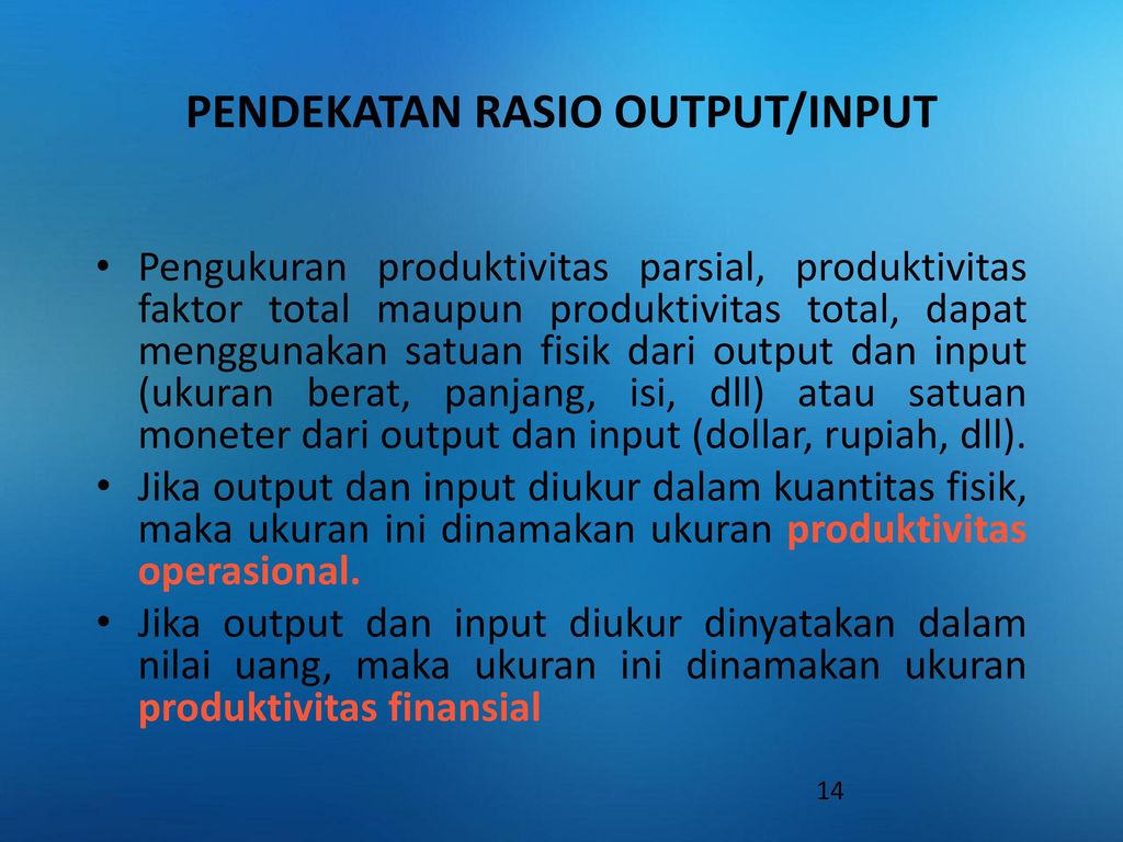 03 ANALISIS PRODUKTIVITAS PENGUKURAN PRODUKTIVITAS - Ppt Download