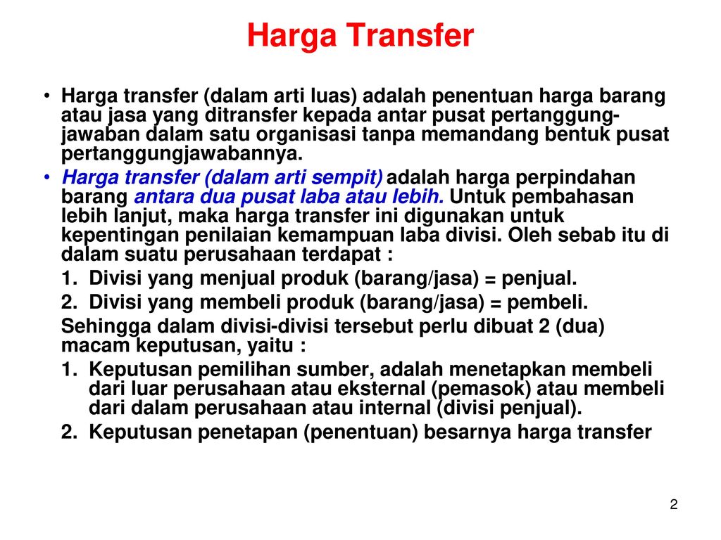 Penetapan Harga Transfer Transfer Pricing Ppt Download