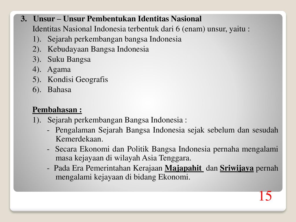 Sebutkan identitas bangsa indonesia
