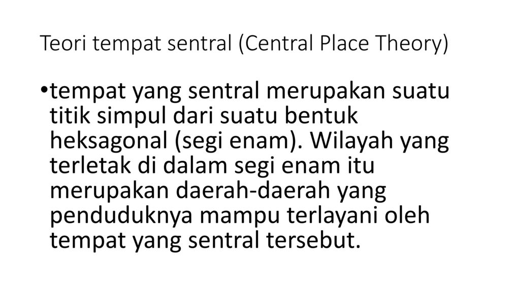 Teori tempat sentral (Central Place Theory)
