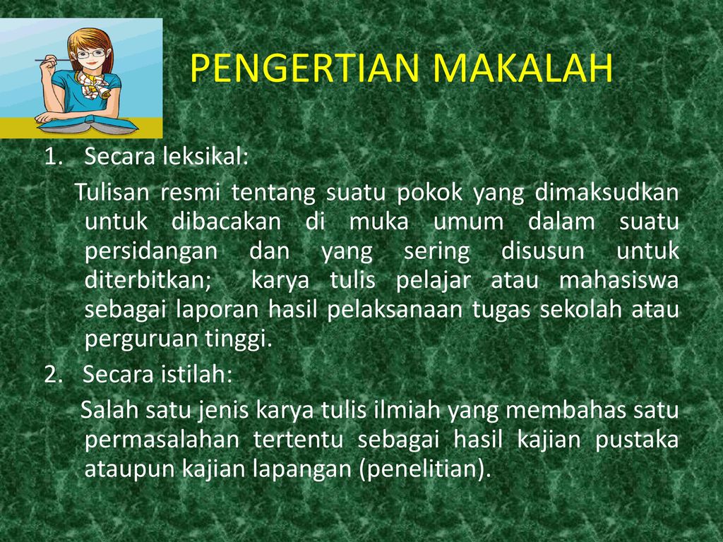 Teknik Penulisan Makalah Ppt Download