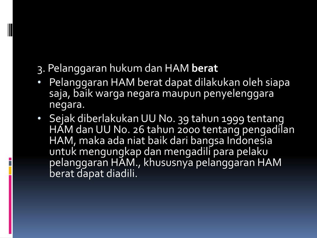 Pendidikan Hak Asasi Manusia (HAM) Ig521 – 2 Sks - Ppt Download