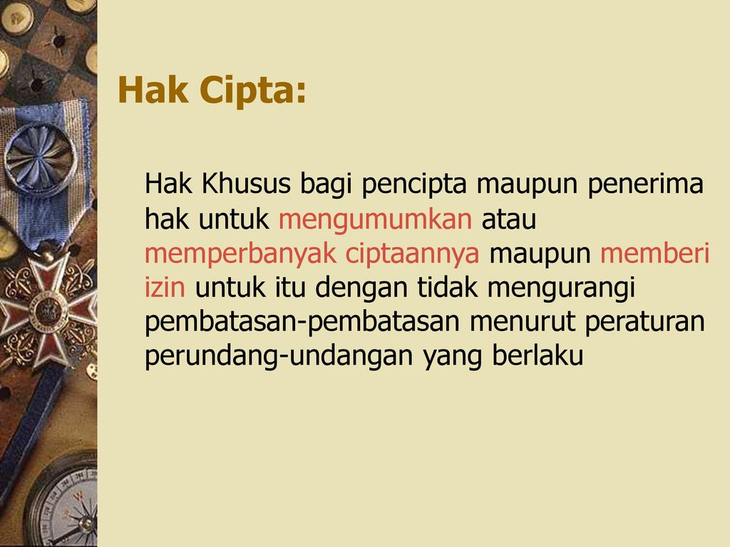 MENGENAL Hak CIPTA © COPYRIGHT - Ppt Download