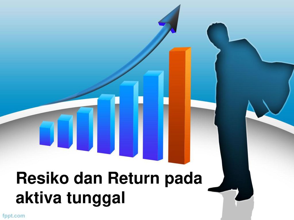 Resiko Dan Return Pada Aktiva Tunggal Ppt Download