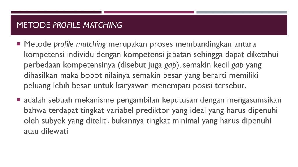 Metode Profile Matching Ppt Download