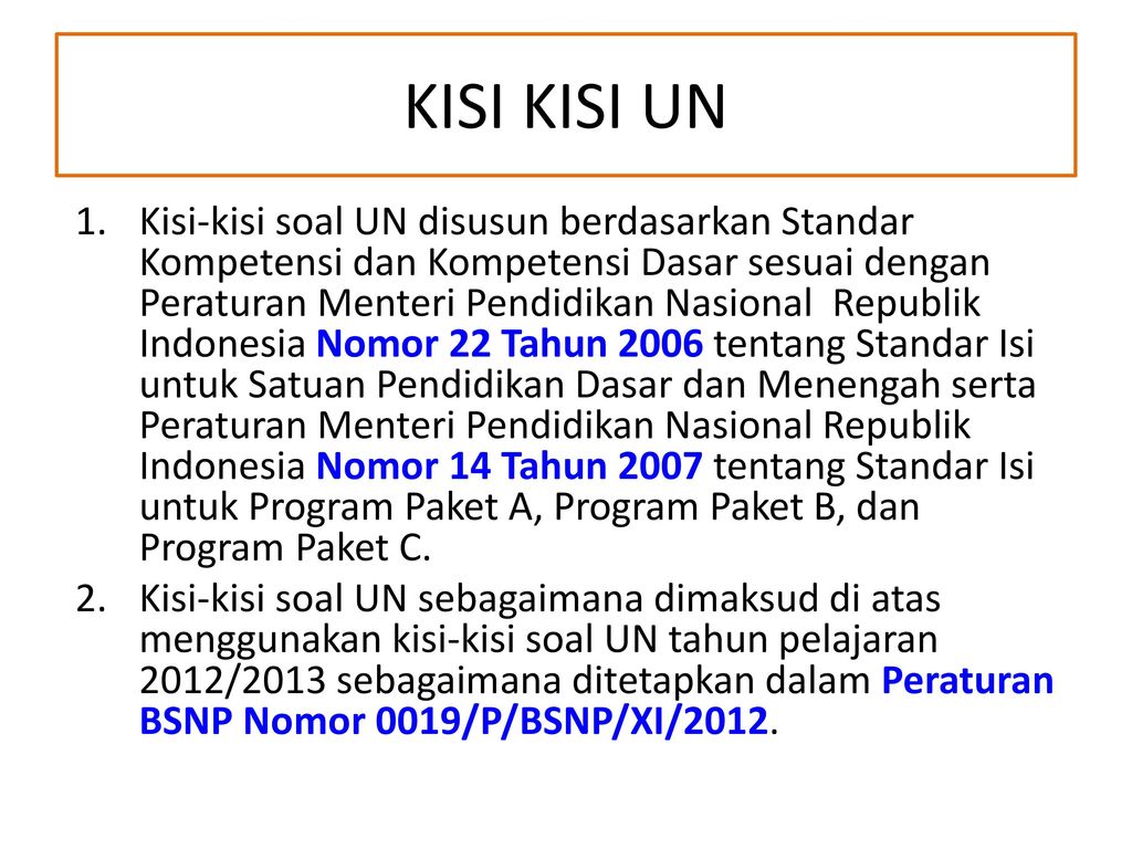 KEBIJAKAN UJIAN NASIONAL - Ppt Download