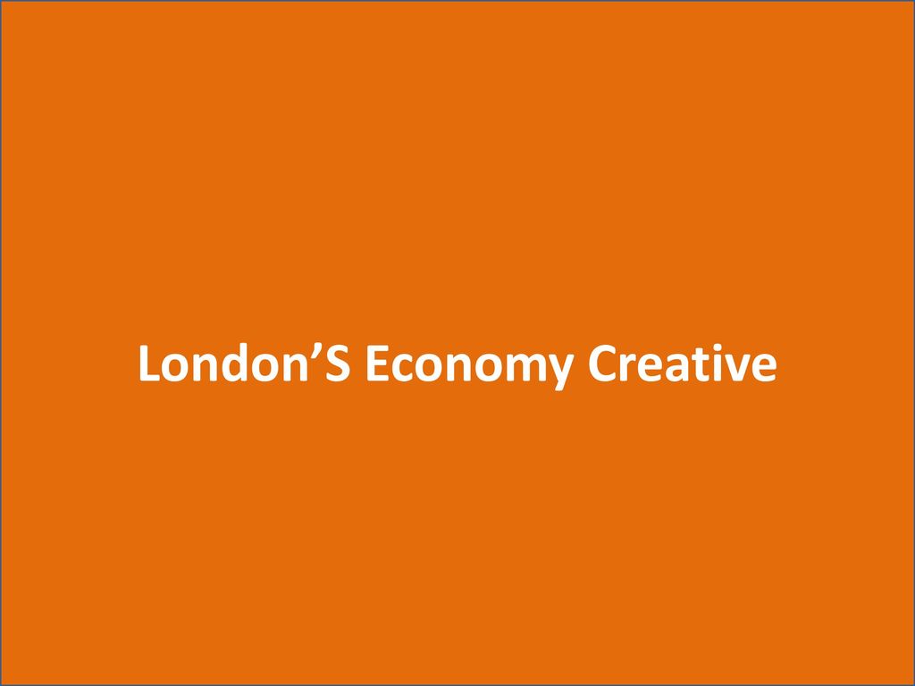 London’S Economy Creative