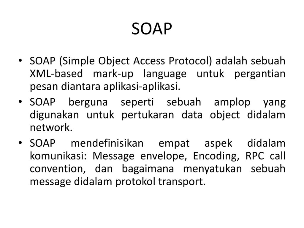 Access protocol. Soap (simple object access Protocol). Simple object access Protocol.