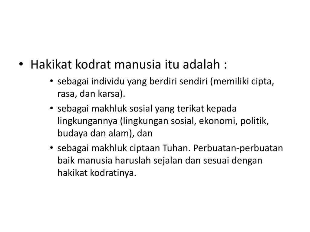 1 Latar Belakang Manusia Disebut Sebagai Makhluk Yang Berbudaya Tidak Lain Adalah Makhluk Yang Senantiasa Mendayagunakan Akal Budinya Untuk Menciptakan Ppt Download