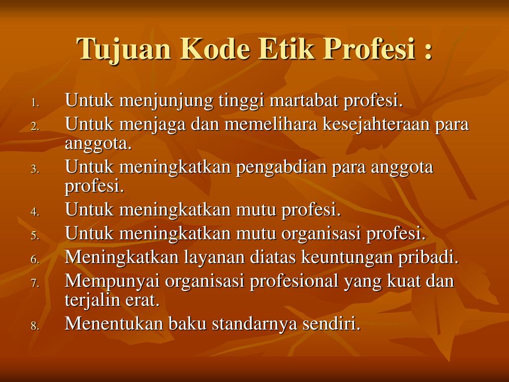 BAB I PERKEMBANGAN ETIKA PROFESI - Ppt Download