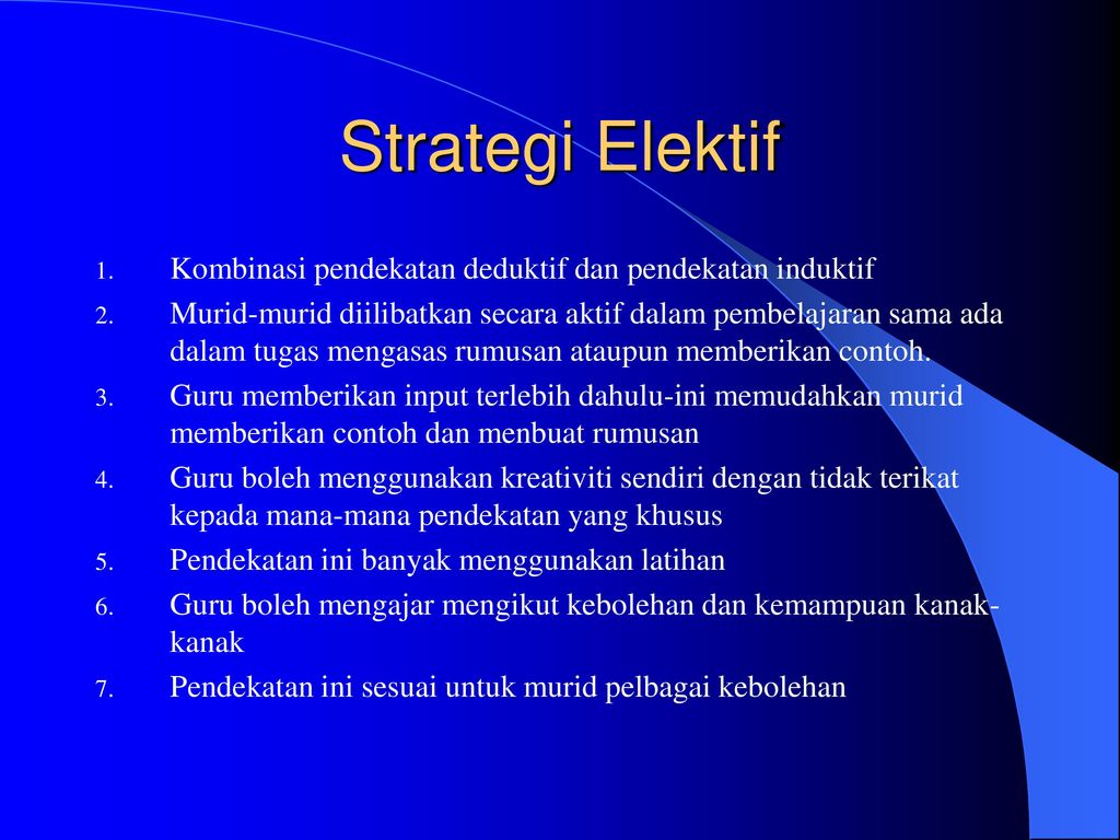 Strategi Elektif Kombinasi pendekatan deduktif dan pendekatan induktif