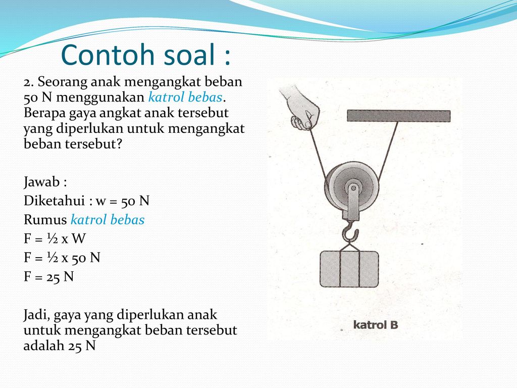 Contoh Soal Katrol Smp Kls 8 / Katrol Pengertian Rumus Dan Contohnya ...