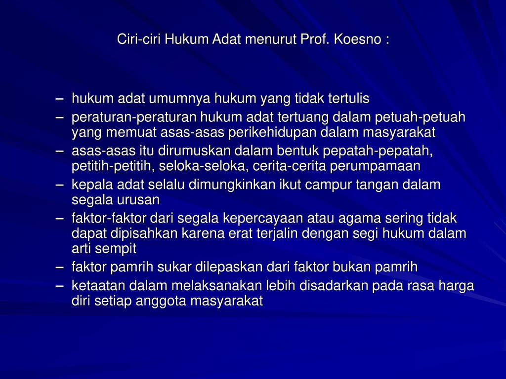 Ciri Ciri Hukum Adat Dan Contohnya - Ruang Lingkup Tujuan Dan Ciriciri ...