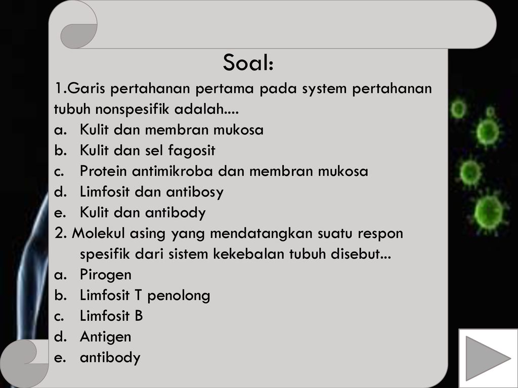 Pada Sistem Pertahanan Tubuh Nonspesifik Garis Pertahanan Pertama Yaitu