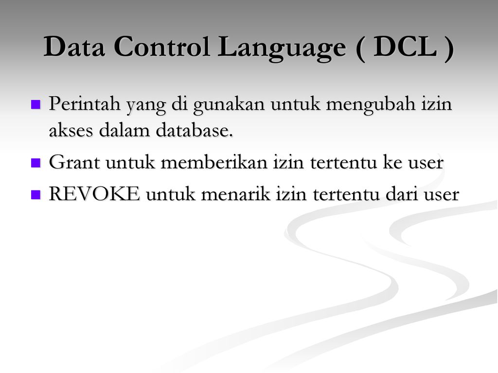 Data Control language (DCL). Data Control language. Control дата