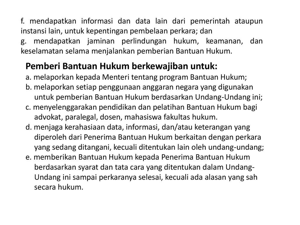 1. PEMBERI BANTUAN HUKUM Pelaksanaan Bantuan Hukum Dilakukan Oleh ...