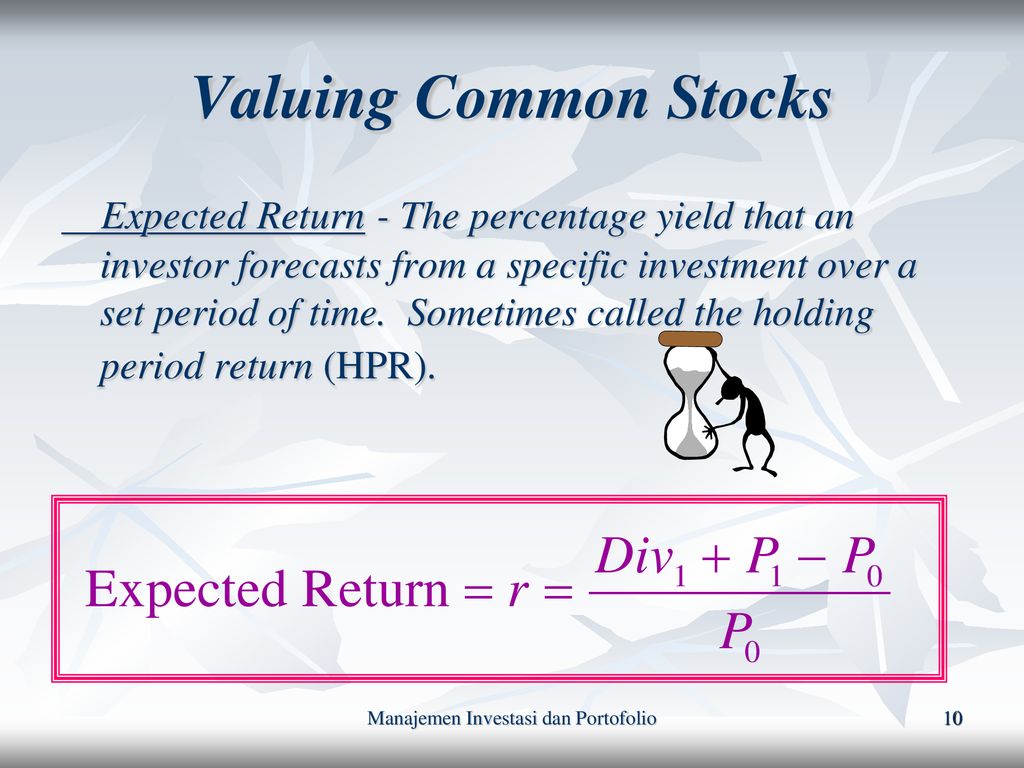 Set periods. Common stock Valuation. Holding period Return Formula. Book value of common stocks.