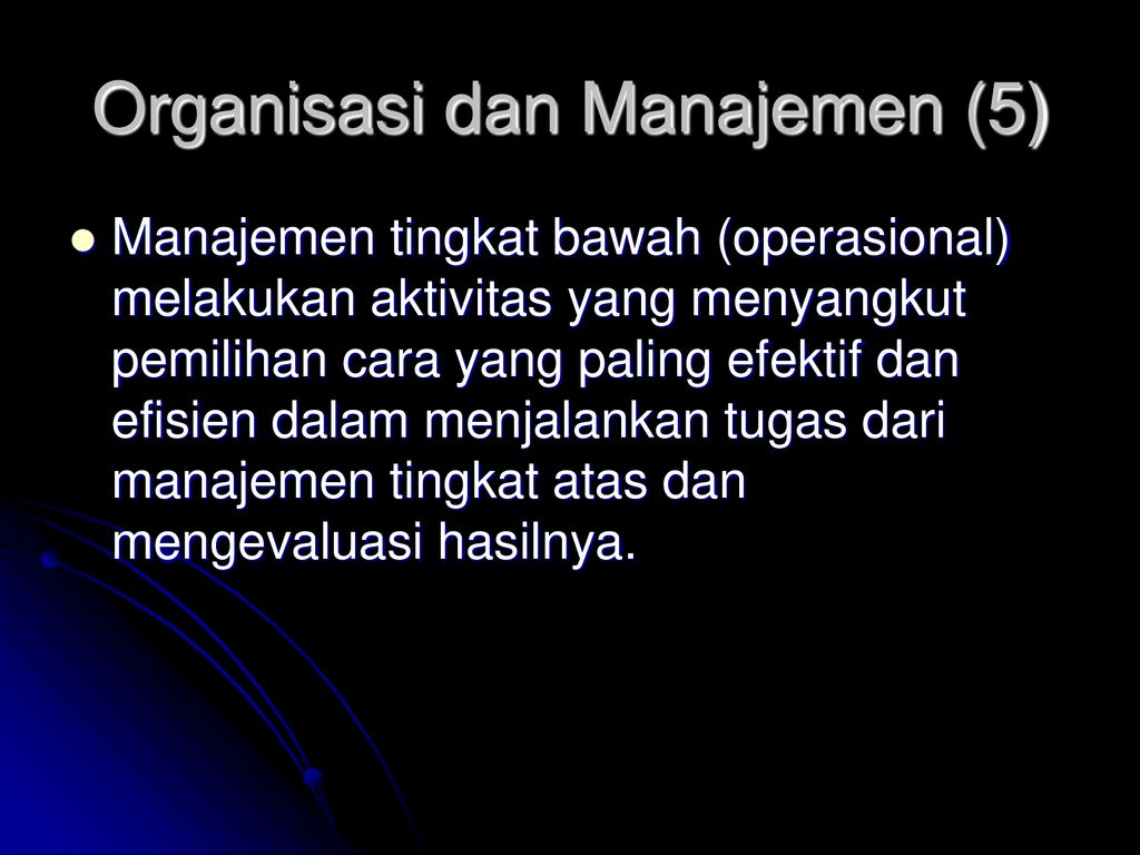 PENTINGNYA MANAJEMEN INFORMASI BAGI ORGANISASI - Ppt Download