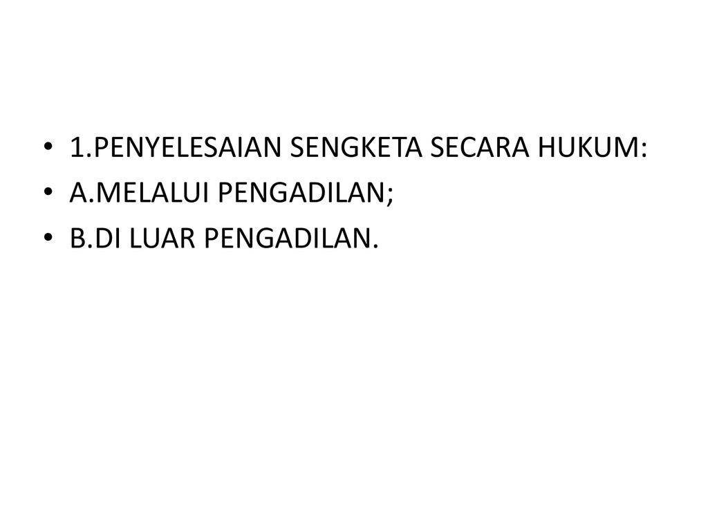 PENYELESIAN SENGKETA. - Ppt Download