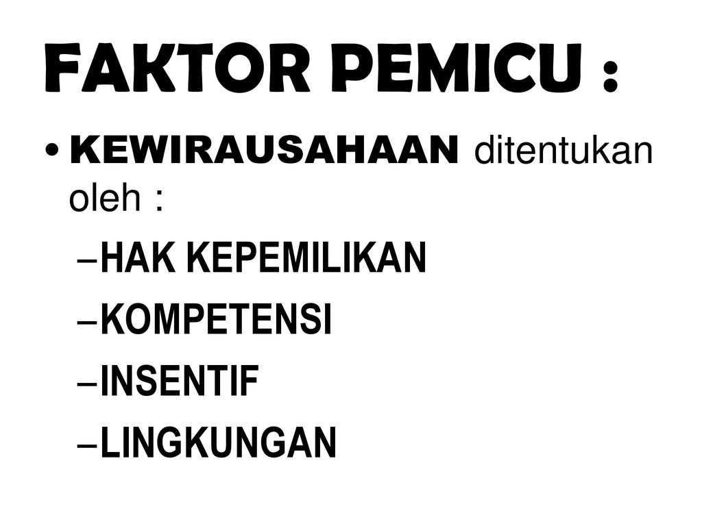 Proses Kewirausahaan Orang Yang Berhasil Dalam Berwirausaha Adalah Orang Yang Dapat Menggabungkan Nilai Sifat Utama Pola Sikap Dan Prilaku Dengan Bekal Ppt Download