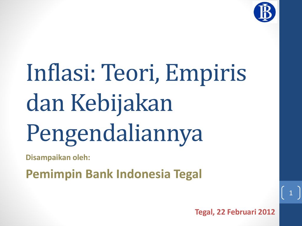 Inflasi: Teori, Empiris Dan Kebijakan Pengendaliannya - Ppt Download