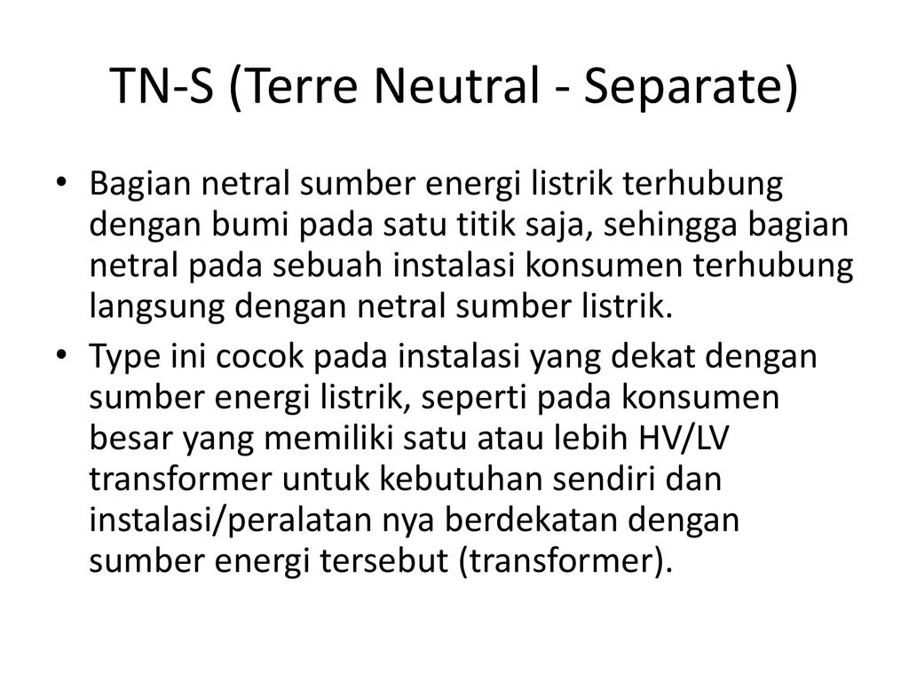 TN-S (Terre Neutral - Separate)