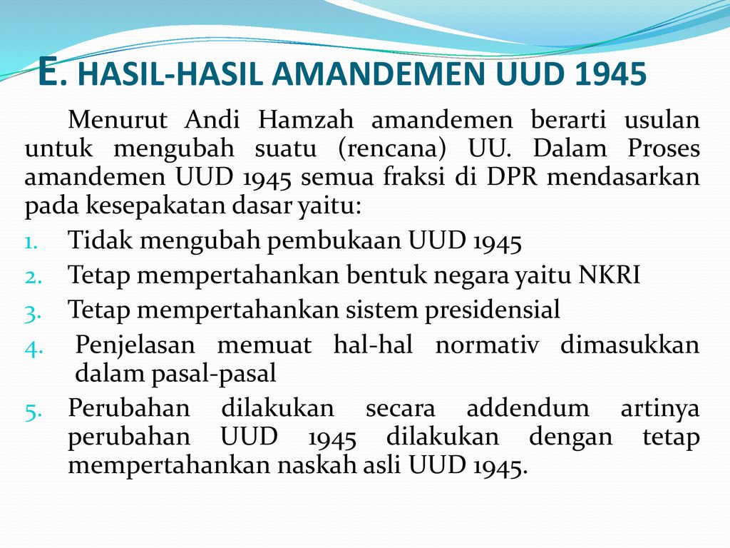 Kesepakatan mpr untuk tidak mengubah pembukaan undang-undang dasar negara republik indonesia tahun 1945 tertuang dalam