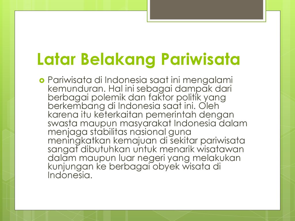 Analisa Swot Perkembangan Pariwisata Indonesia - Ppt Download