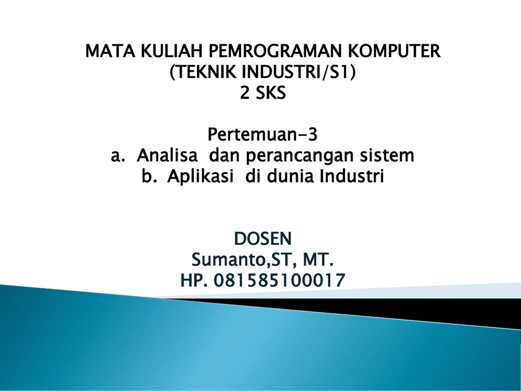 Mata Kuliah Pemrograman Komputer Teknik Industri S1 2 Sks Ppt Download